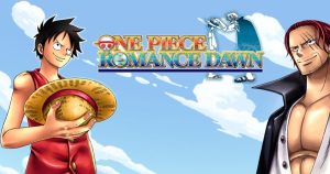 One Piece: Romance Dawn